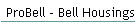 ProBell - Bell Housings
